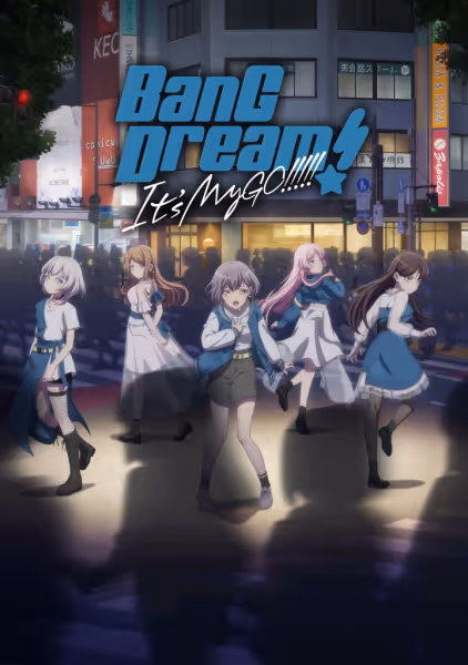 BanG Dream! It's MyGO!!!!!